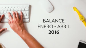 Balance enero-abril 2016